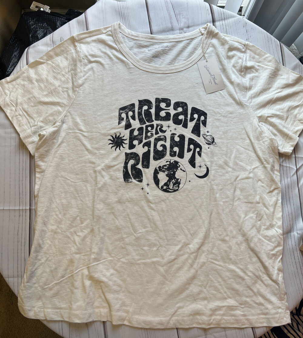 Universal Thread Off White Short Sleeve Shirt 'Treat Her Right' Women’s 2X NWT
